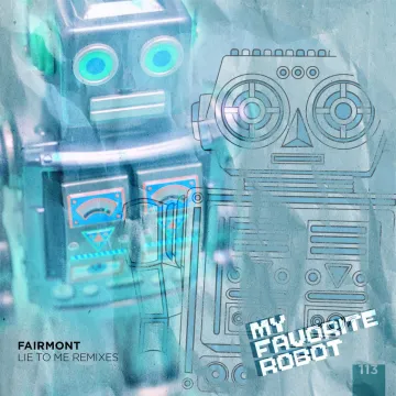 Image of Fairmont - Boa (Chloé Remix) (My Favorite Robot)