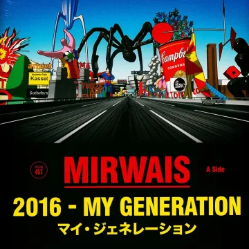 Image of Mirwais - 2016 - My Generation (Chloé Remix) (Les Productions 50/50)
